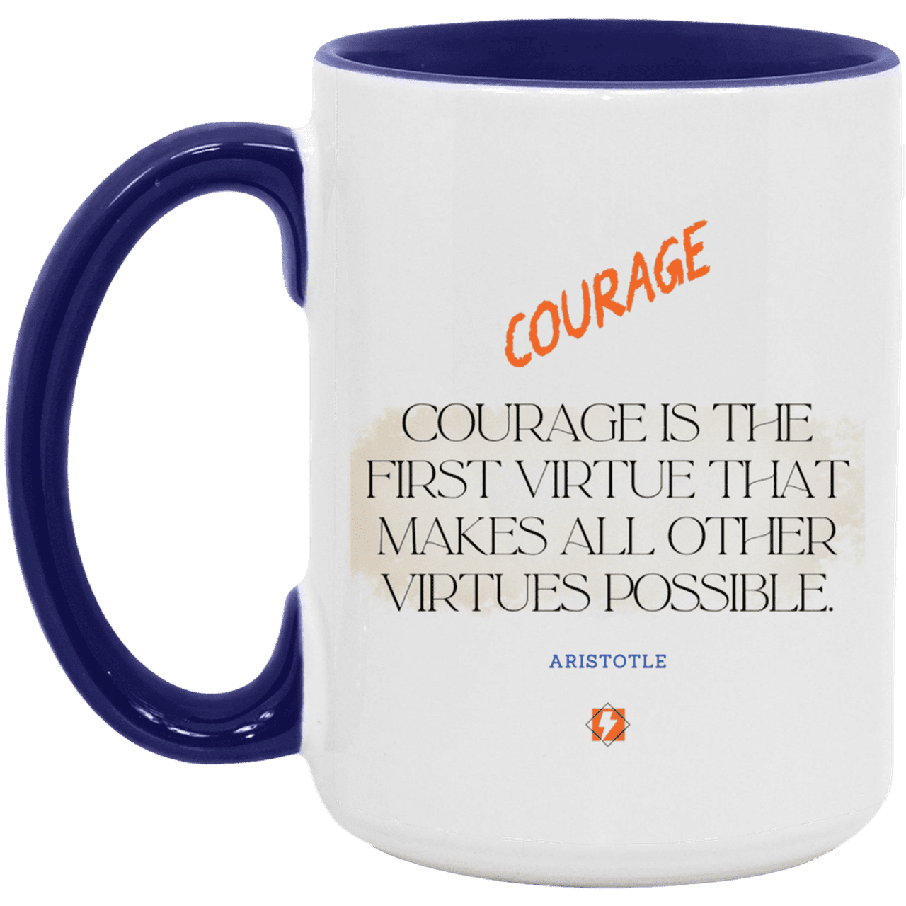 Ceramic Large Mug 15oz with inspiring Aristotle quote: A108 - Courage is the highest virtue - Color: White/Midnight Blue