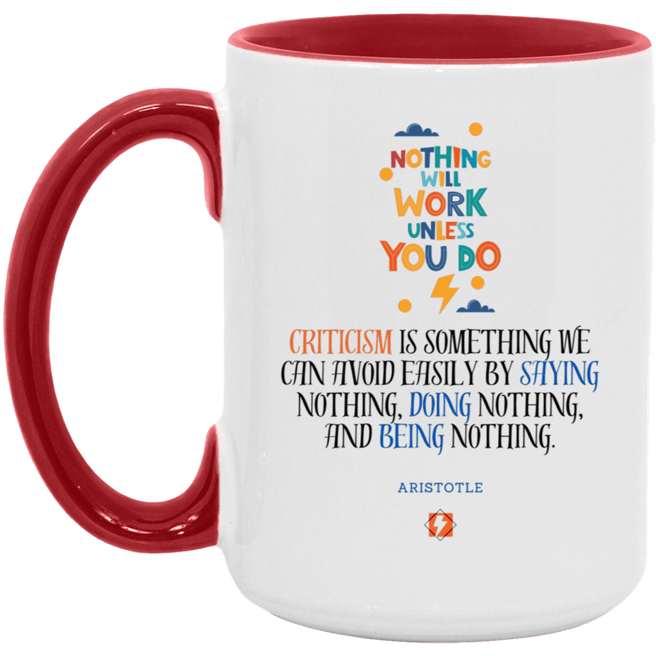 Ceramic Large Mug 15oz with inspiring Aristotle quote: A109 - Only action-takers get criticised - Color: White/Red