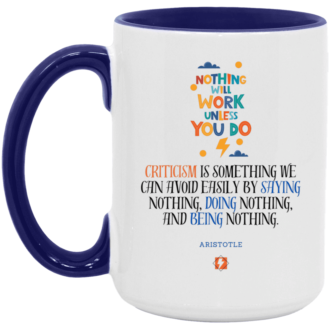 Ceramic Large Mug 15oz with inspiring Aristotle quote: A109 - Only action-takers get criticised - Color: White/Midnight Blue