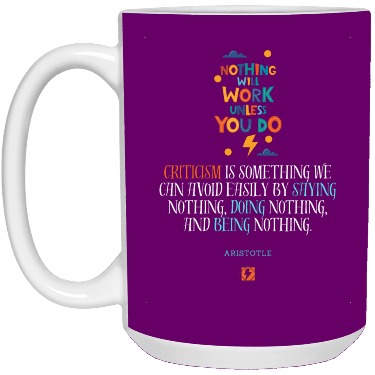 Ceramic Large Mug 15oz with inspiring Aristotle quote: A109 - Only action-takers get criticised - Color: Purple