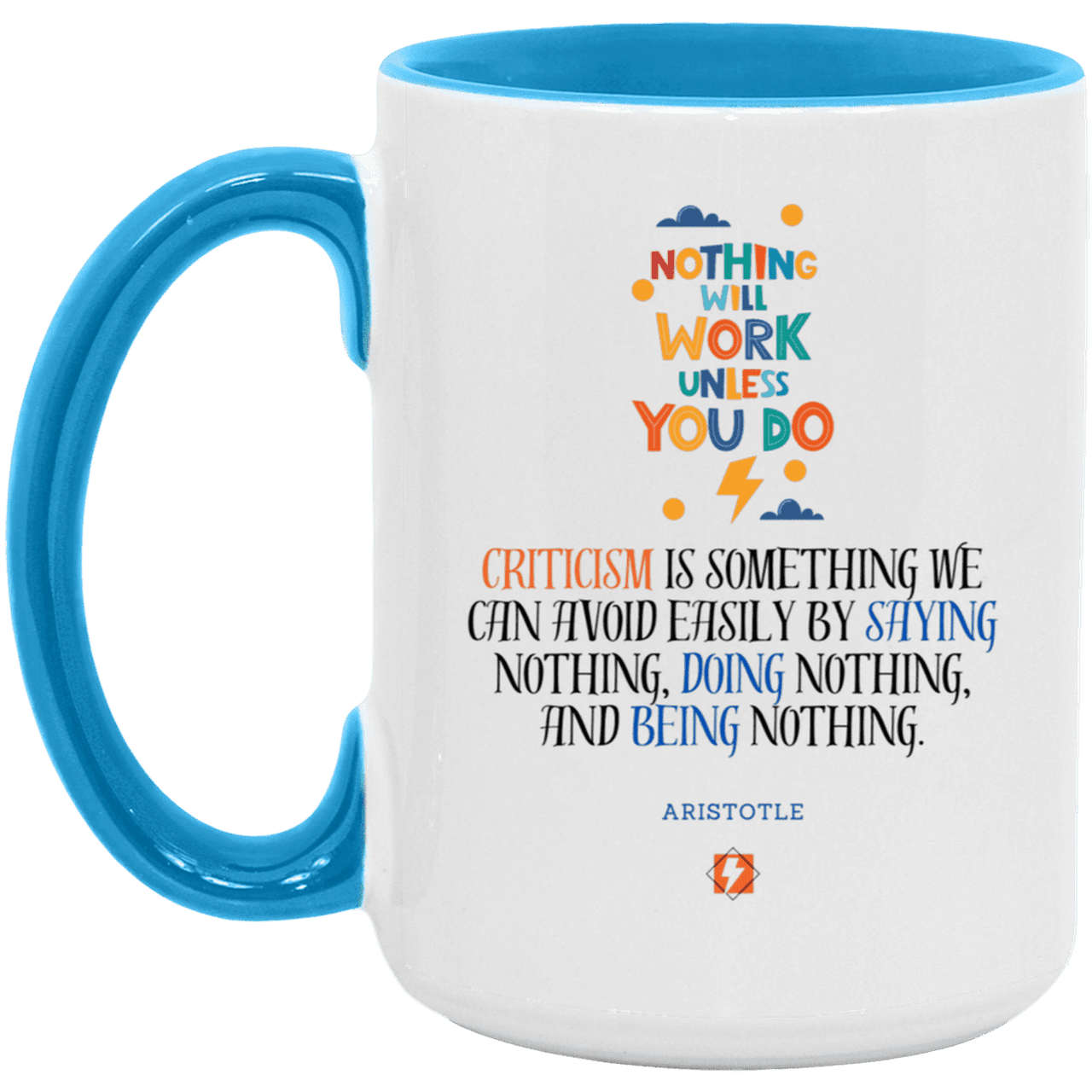 Ceramic Large Mug 15oz with inspiring Aristotle quote: A109 - Only action-takers get criticised - Color: White/Light Blue