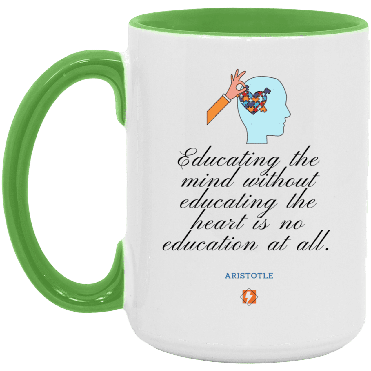 Ceramic Large Mug 15oz with inspiring Aristotle quote: A110 - Education must include the heart - Color: White/Light Green