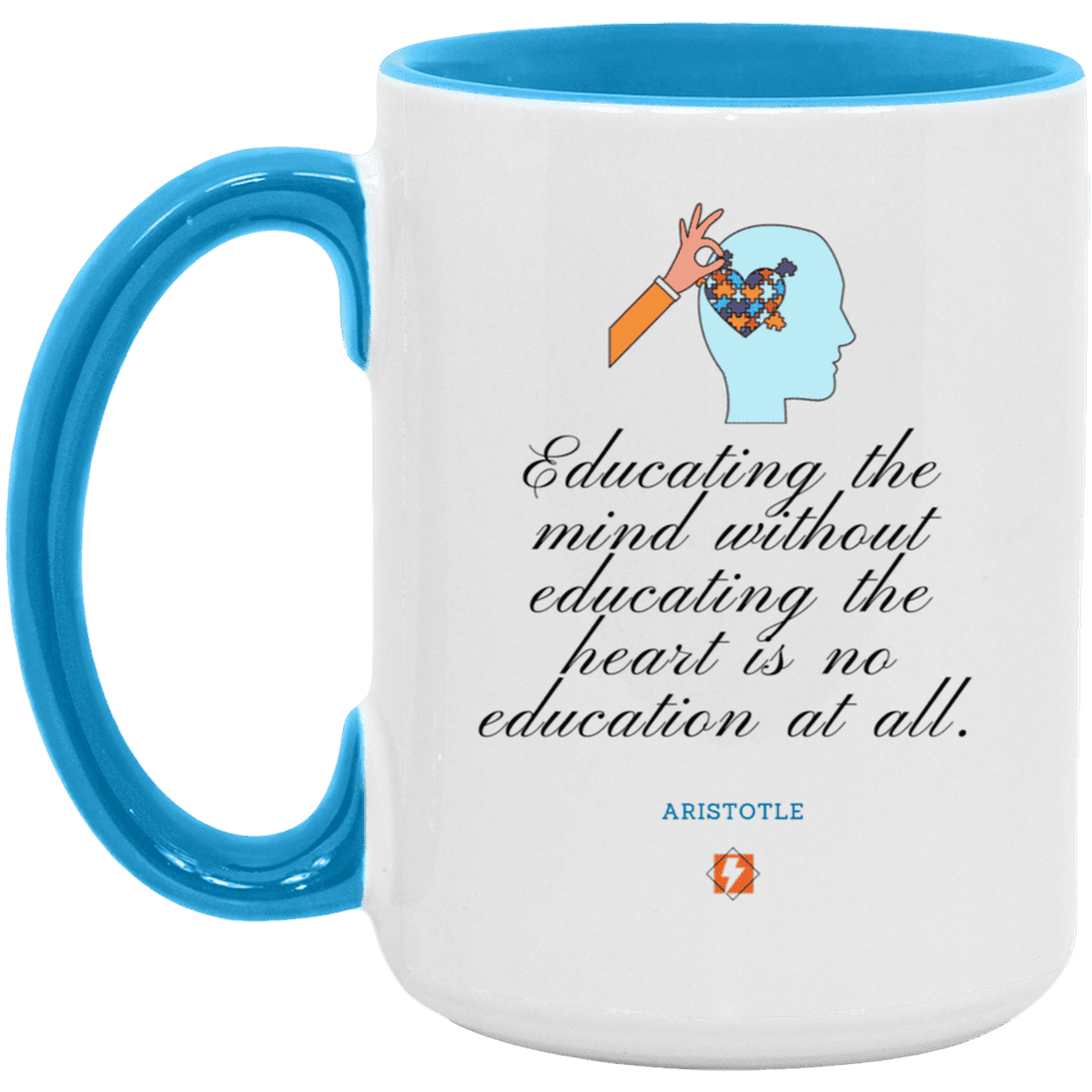 Ceramic Large Mug 15oz with inspiring Aristotle quote: A110 - Education must include the heart - Color: White/Light Blue