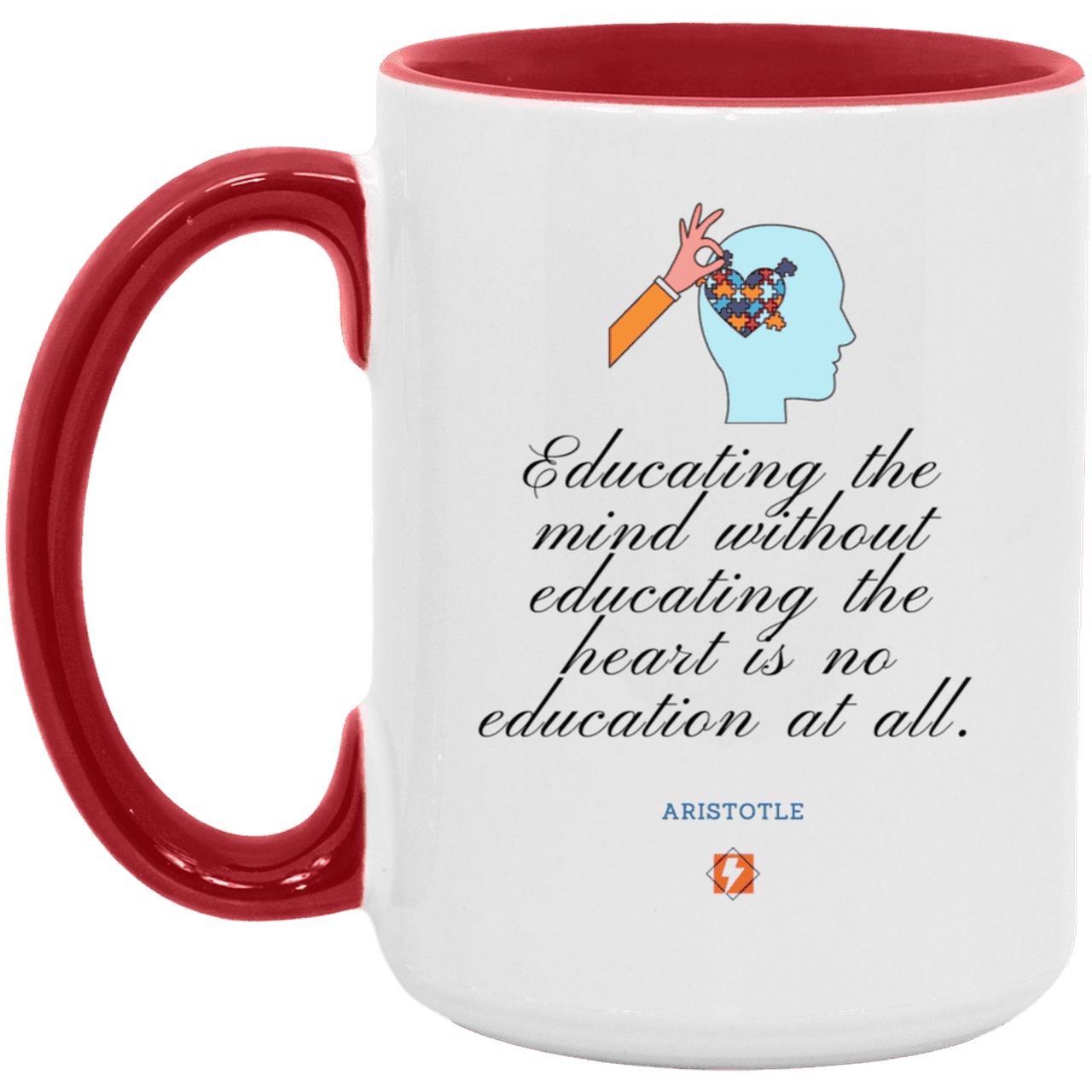 Ceramic Large Mug 15oz with inspiring Aristotle quote: A110 - Education must include the heart - Color: White/Red