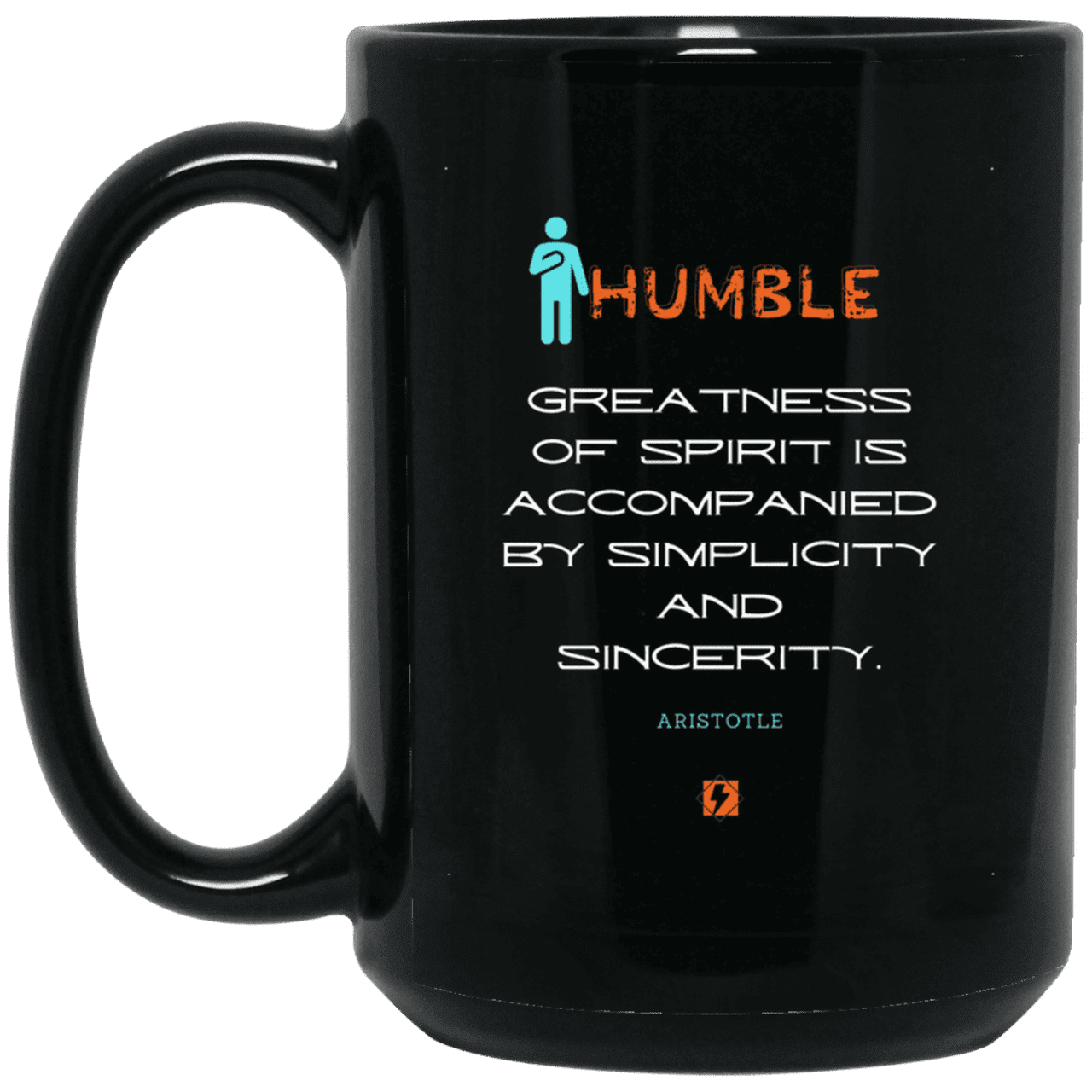 Ceramic Large Mug 15oz with inspiring Aristotle quote: A111 - Staying humble elevates greatness - Color: Plain Black