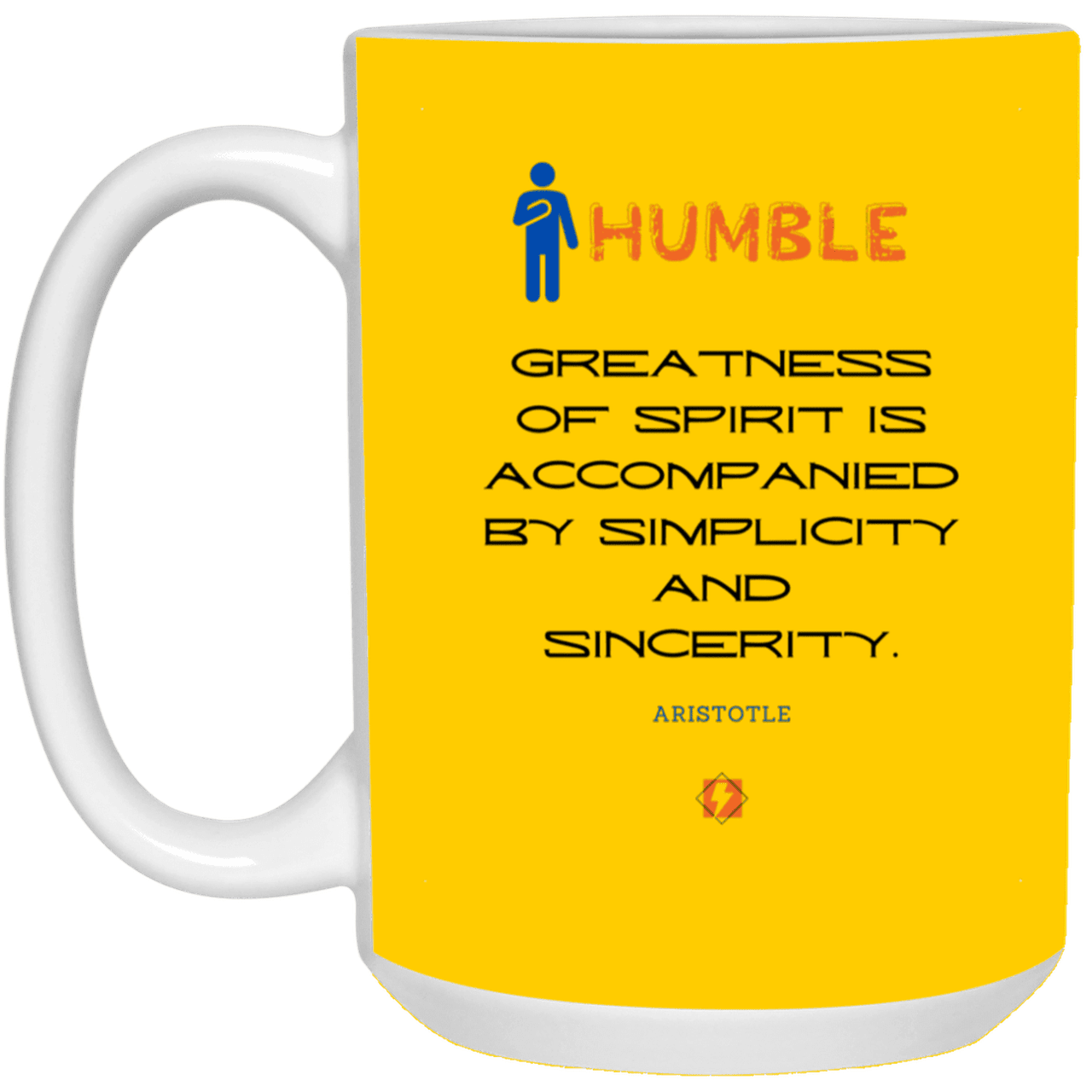 Ceramic Large Mug 15oz with inspiring Aristotle quote: A111 - Staying humble elevates greatness - Color: Athletic Gold