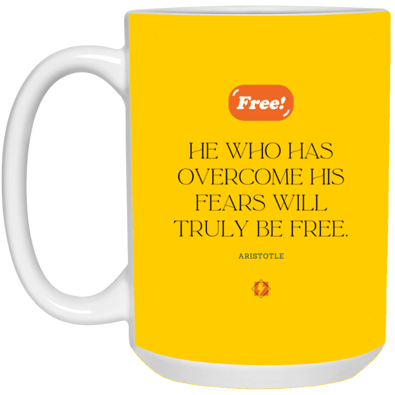 Ceramic Large Mug 15oz with inspiring Aristotle quote: A114 - True freedom is fearlessness - Color: Athletic Gold