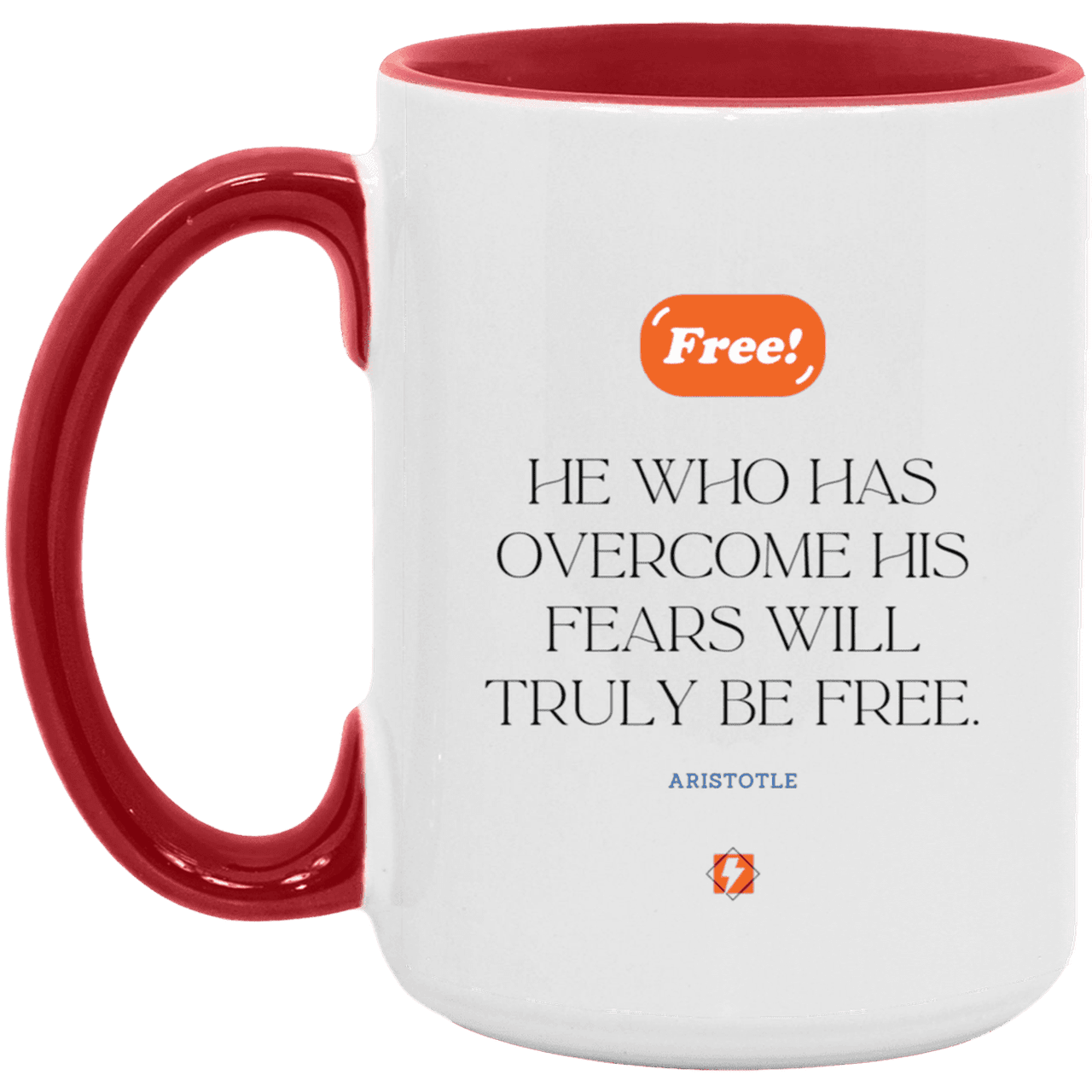 Ceramic Large Mug 15oz with inspiring Aristotle quote: A114 - True freedom is fearlessness - Color: White/Red