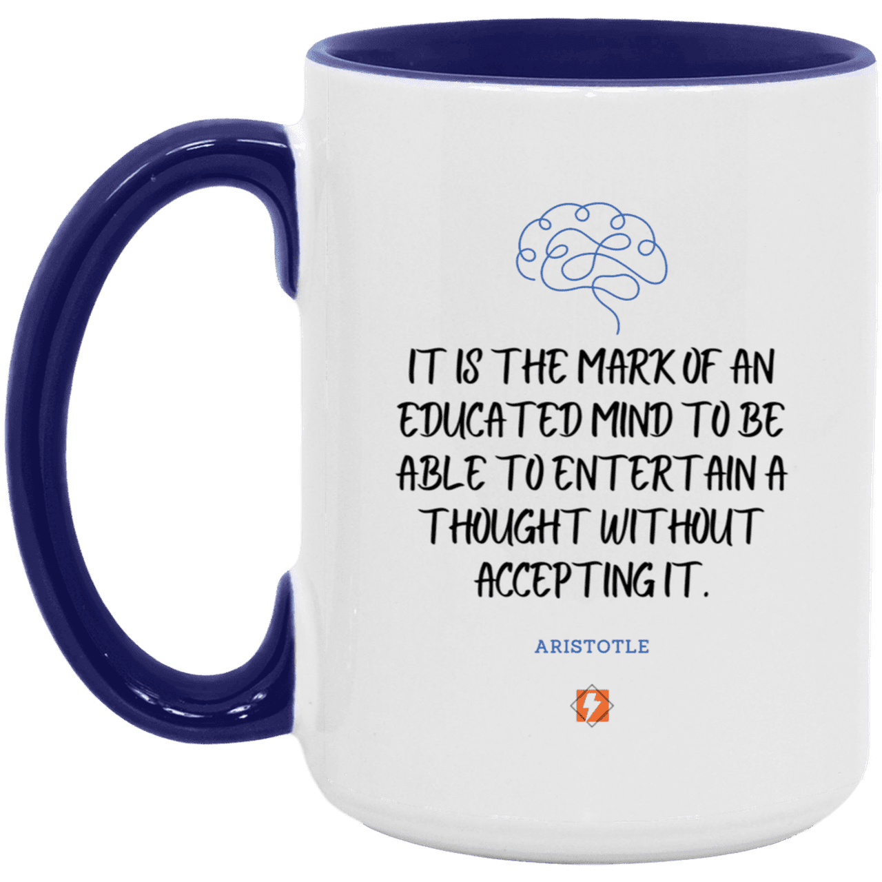 Ceramic Large Mug 15oz with inspiring Aristotle quote: A117 - Educated minds evaluate everything - Color: White/Midnight Blue