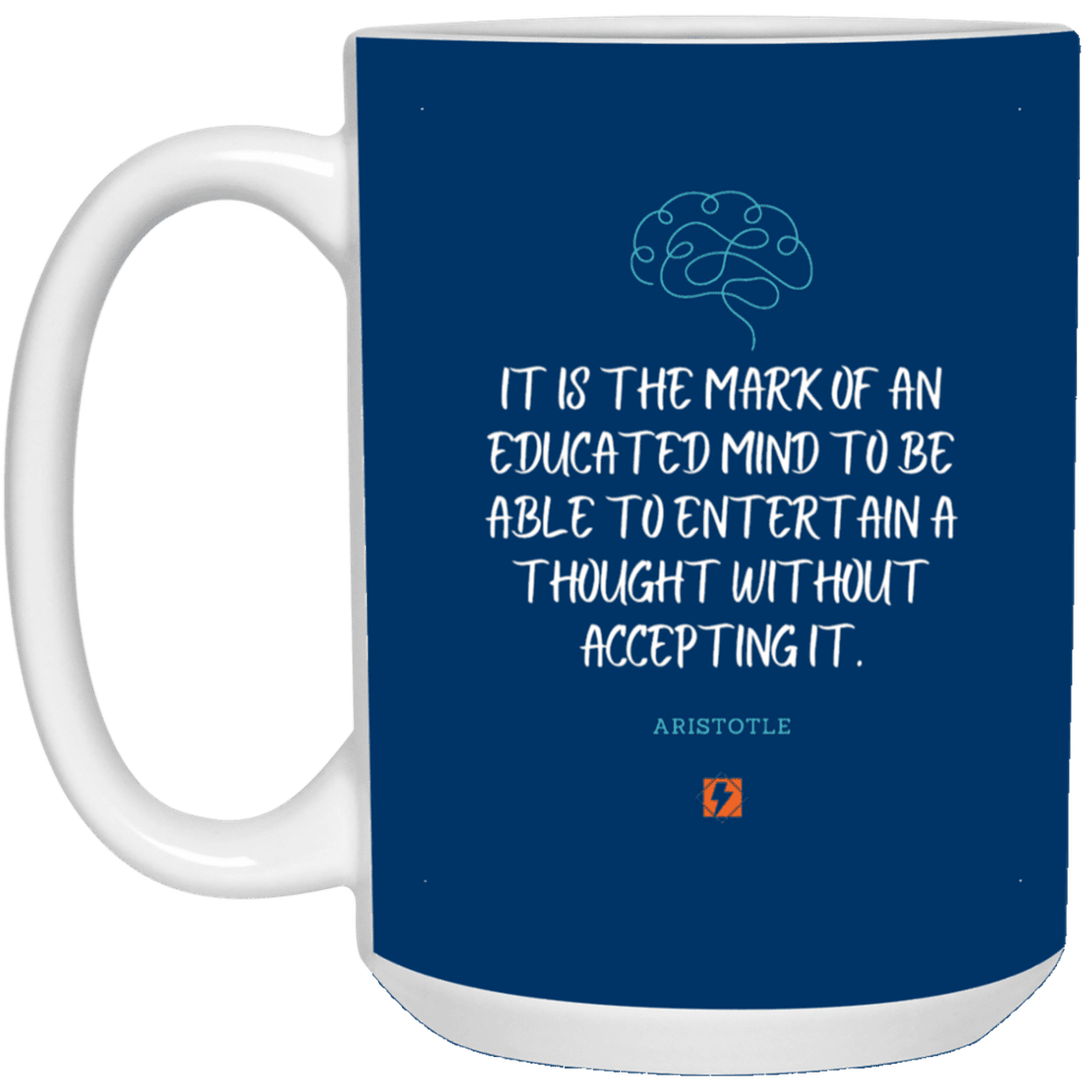 Ceramic Large Mug 15oz with inspiring Aristotle quote: A117 - Educated minds evaluate everything - Color: Royal