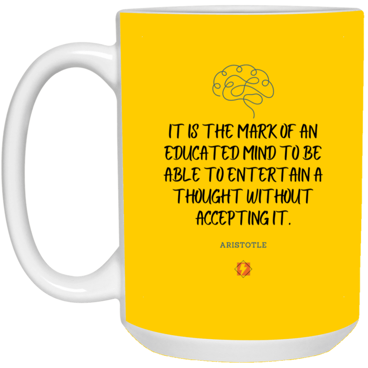 Ceramic Large Mug 15oz with inspiring Aristotle quote: A117 - Educated minds evaluate everything - Color: Athletic Gold