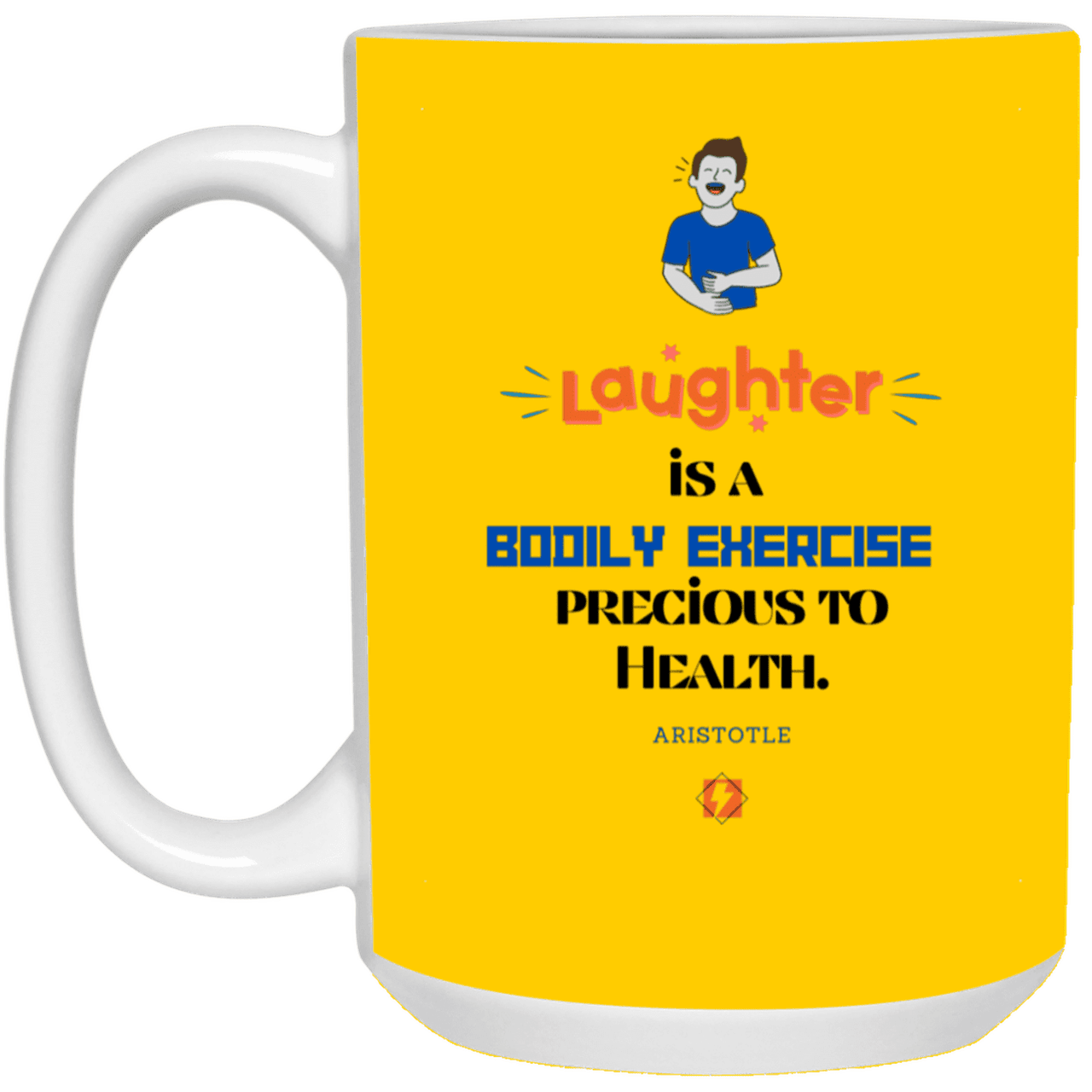 Ceramic Large Mug 15oz with inspiring Aristotle quote: A118 - Laugh for health - Color: Athletic Gold