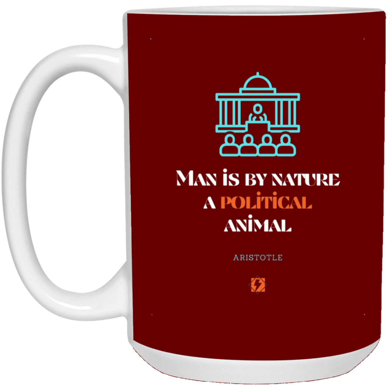 Ceramic Large Mug 15oz with inspiring Aristotle quote: A120 - Man is political by nature - Color: Maroon