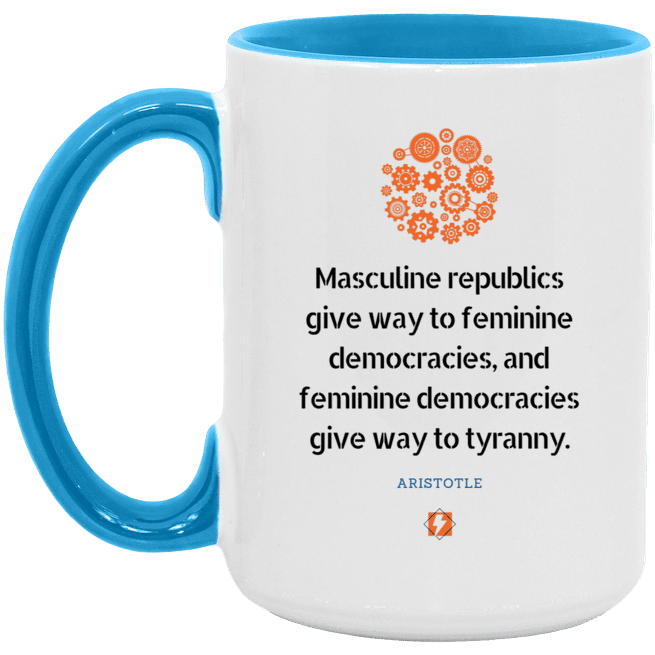 Ceramic Large Mug 15oz with inspiring Aristotle quote: A121 - Republic to Democracy to Tyranny - Color: White/Light Blue