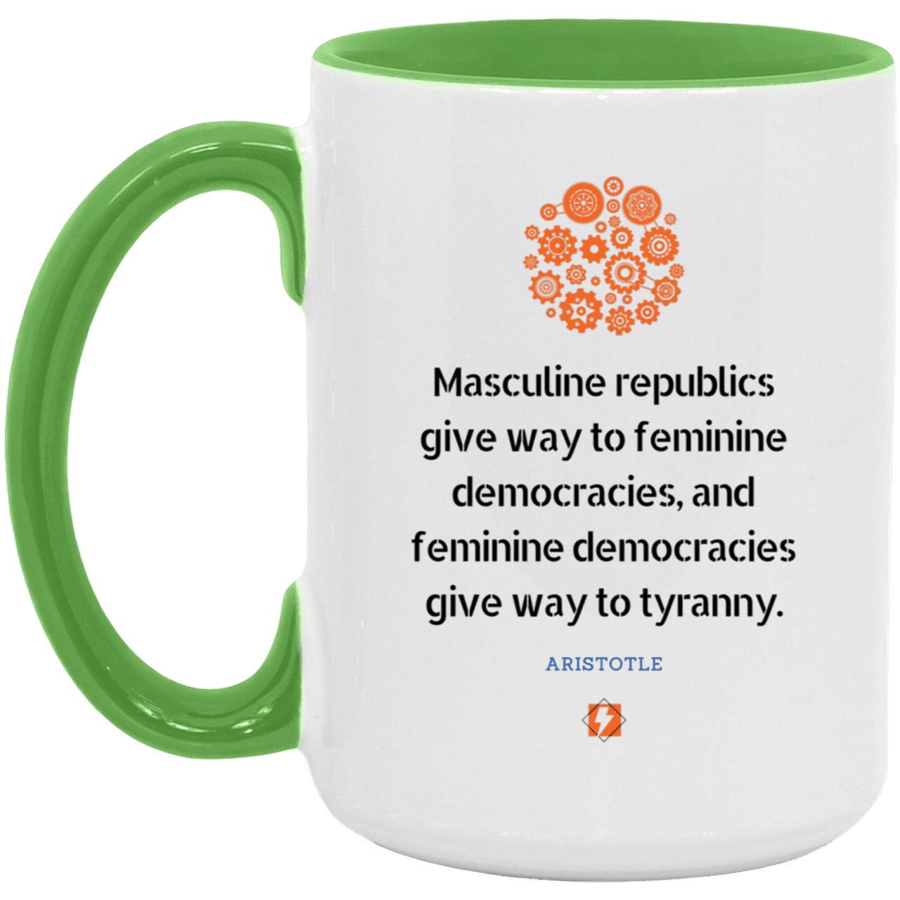 Ceramic Large Mug 15oz with inspiring Aristotle quote: A121 - Republic to Democracy to Tyranny - Color: White/Light Green