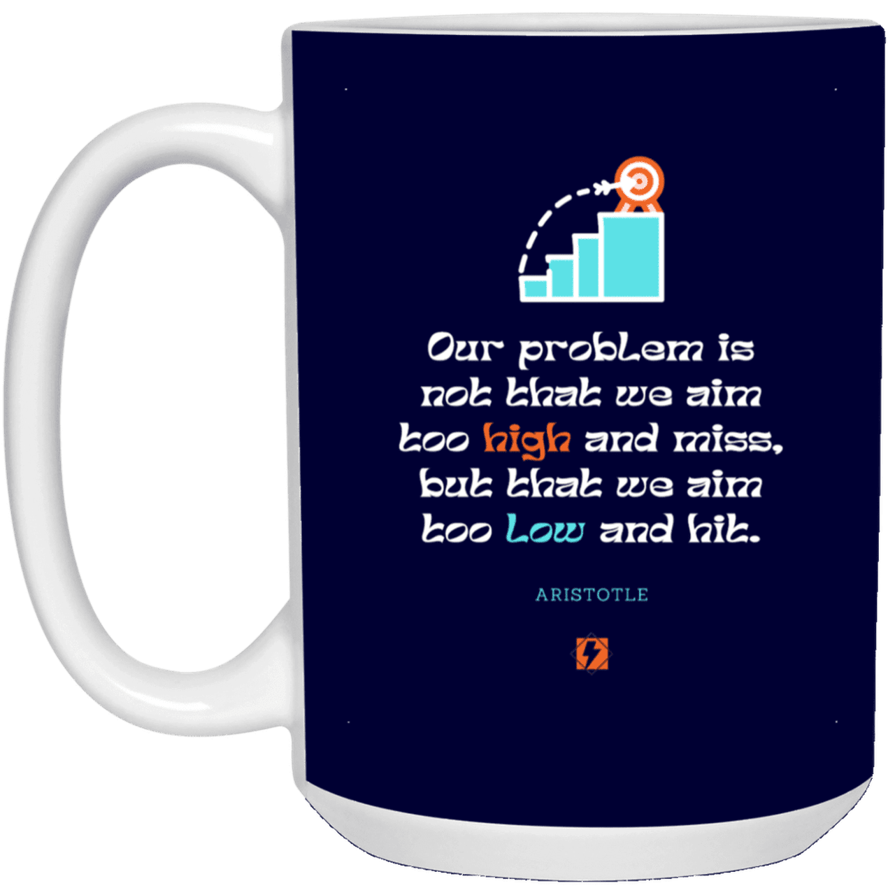 Ceramic Large Mug 15oz with inspiring Aristotle quote: A123 - Aim Higher #2 - Color: Navy