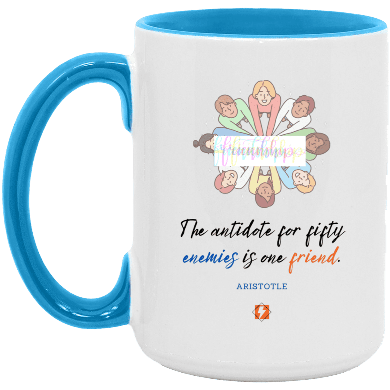 Ceramic Large Mug 15oz with inspiring Aristotle quote: A124 - Friendship is the antidote - Color: White/Light Blue