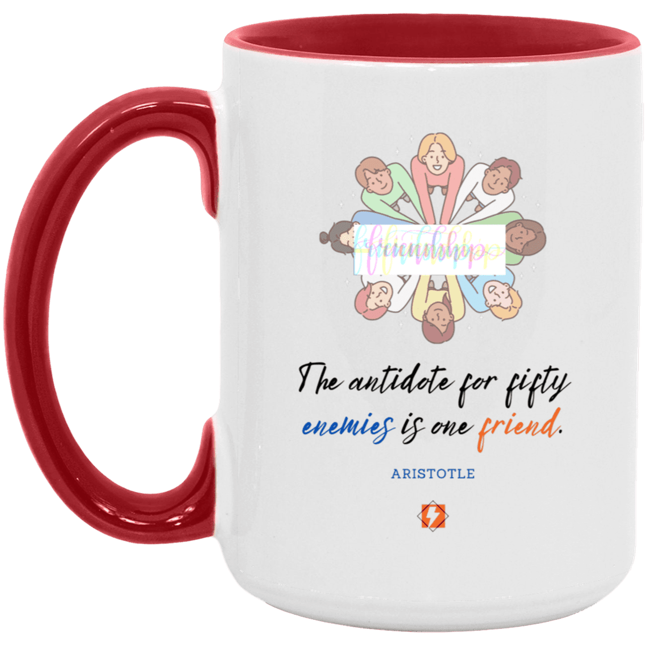 Ceramic Large Mug 15oz with inspiring Aristotle quote: A124 - Friendship is the antidote - Color: White/Red