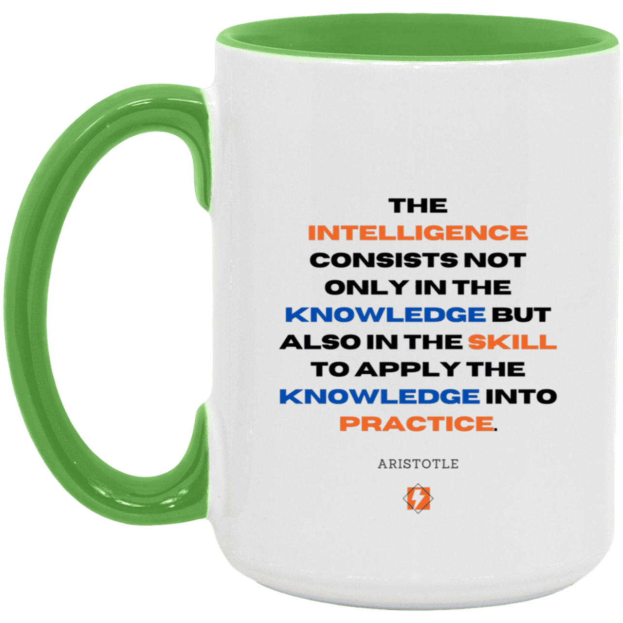 Ceramic Large Mug 15oz with inspiring Aristotle quote: A127 - Intelligence vs Knowledge - Color: White/Light Green