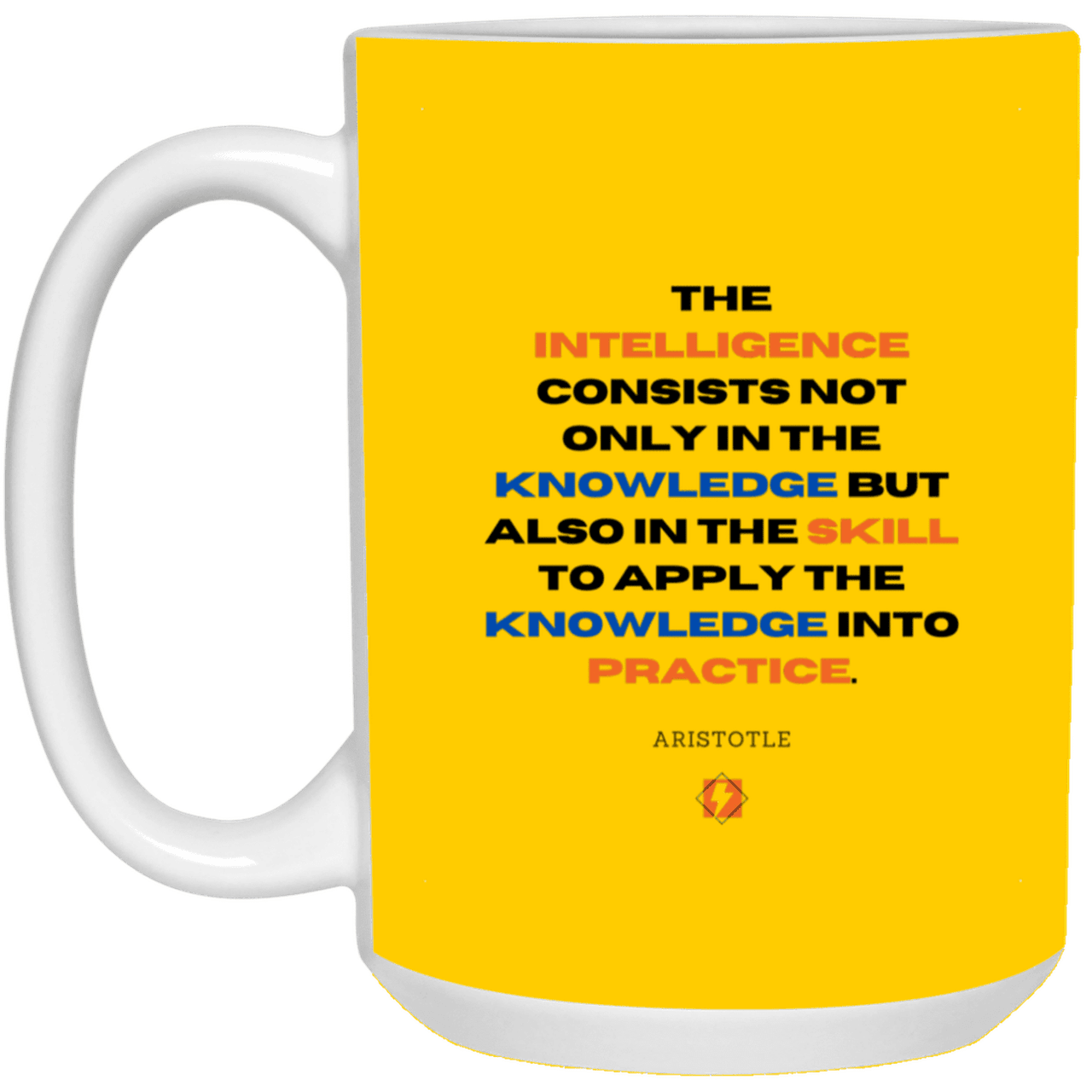 Ceramic Large Mug 15oz with inspiring Aristotle quote: A127 - Intelligence vs Knowledge - Color: Athletic Gold