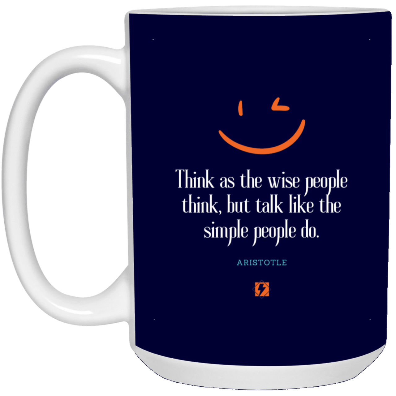 Ceramic Large Mug 15oz with inspiring Aristotle quote: A129 - Think wisely speak simply - Color: Navy