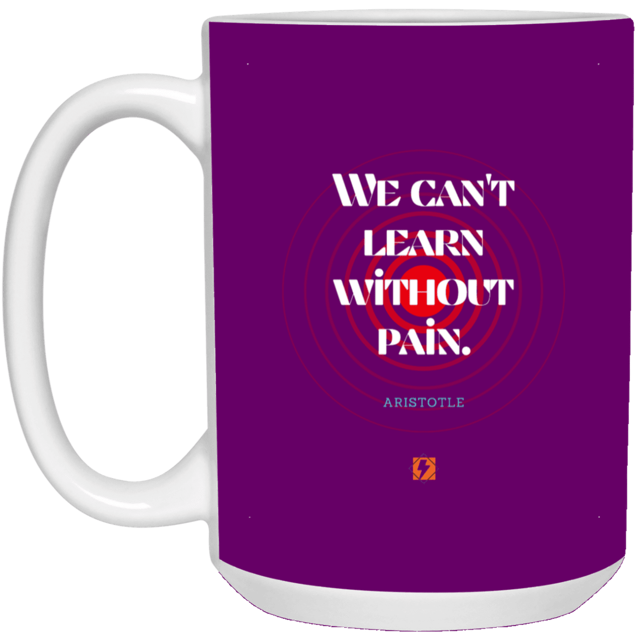 Ceramic Large Mug 15oz with inspiring Aristotle quote: A131 - Learning comes with pain - Color: Purple