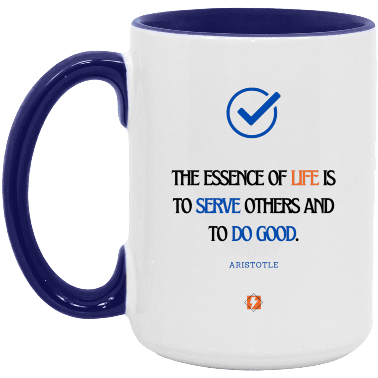 Ceramic Large Mug 15oz with inspiring Aristotle quote: A132 - Life is about serving others - Color: White/Midnight Blue