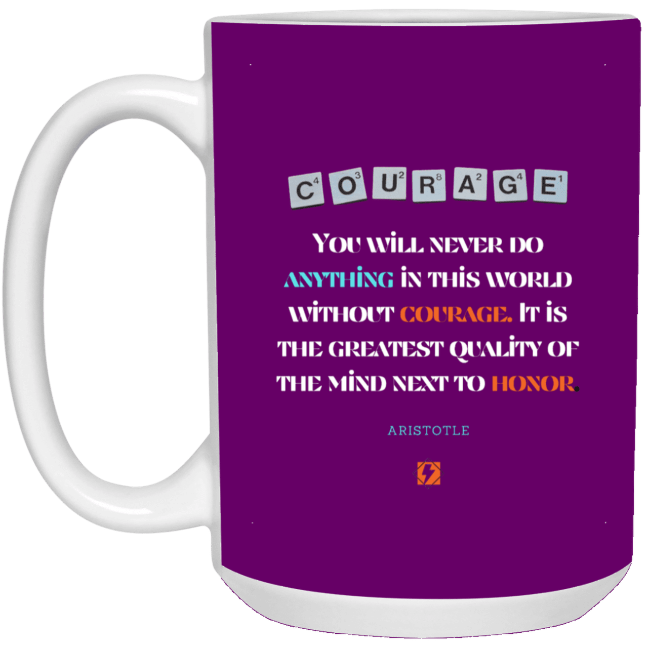 Ceramic Large Mug 15oz with inspiring Aristotle quote: A133 - Courage is the greatest quality - Color: Purple