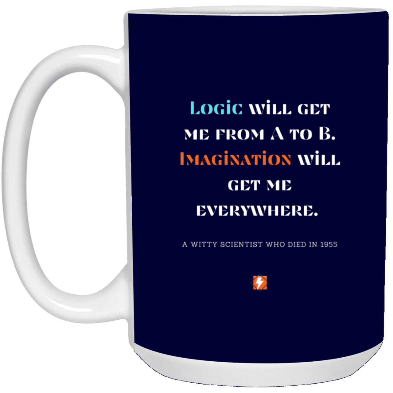 Ceramic Large Mug 15oz with inspiring Einstein quote: E113 - Imagination vs Logic - Color: Navy