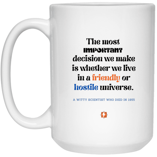 Ceramic Large Mug 15oz with inspiring Einstein quote: E115 - Understand the universe - Color: Plain White