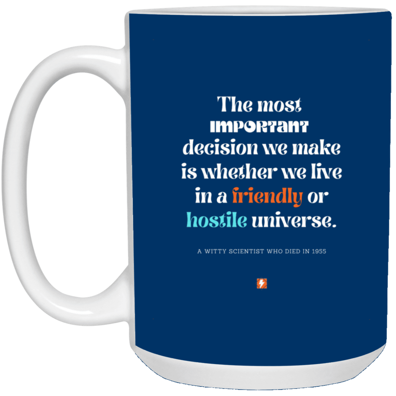 Ceramic Large Mug 15oz with inspiring Einstein quote: E115 - Understand the universe - Color: Royal