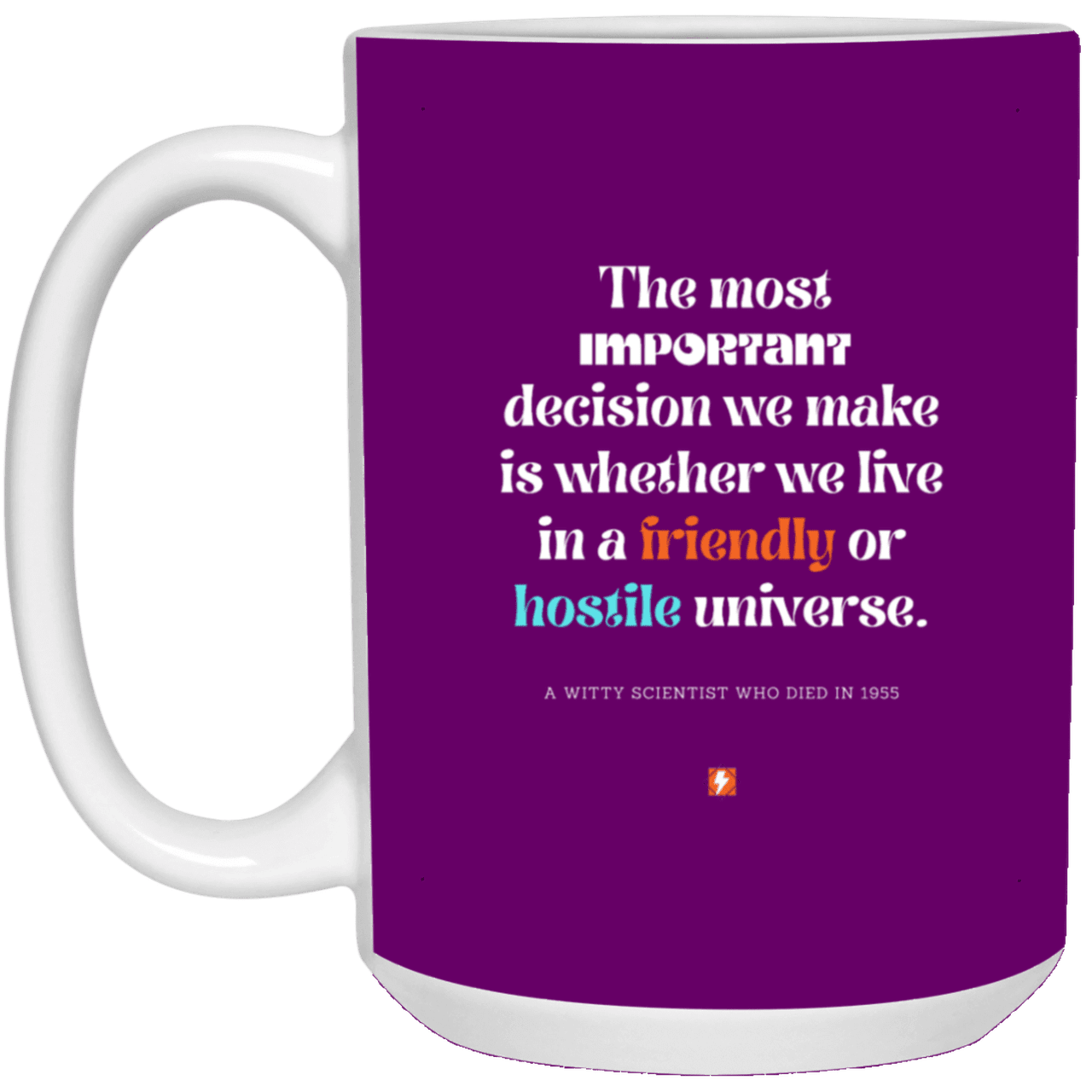 Ceramic Large Mug 15oz with inspiring Einstein quote: E115 - Understand the universe - Color: Purple