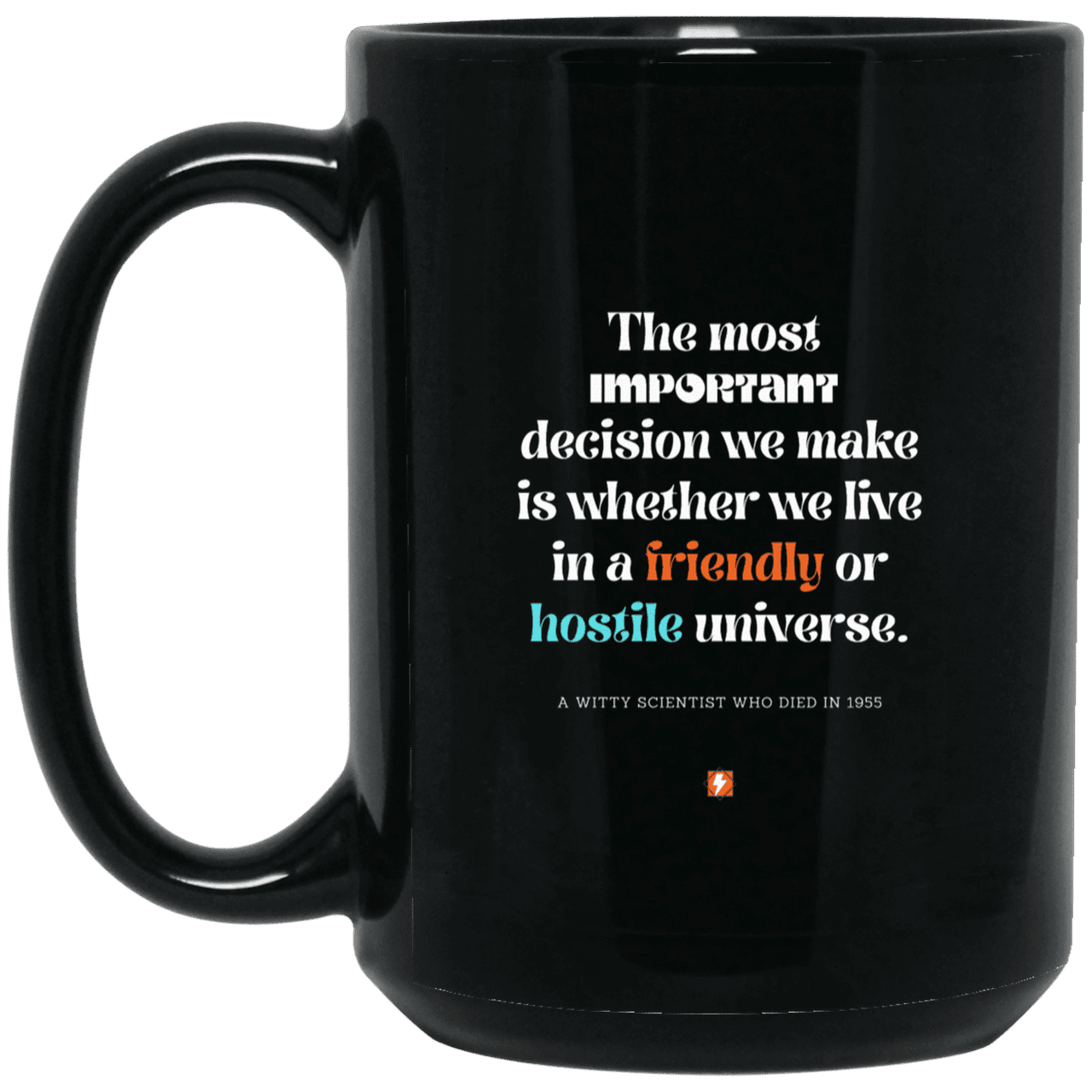 Ceramic Large Mug 15oz with inspiring Einstein quote: E115 - Understand the universe - Color: Plain Black