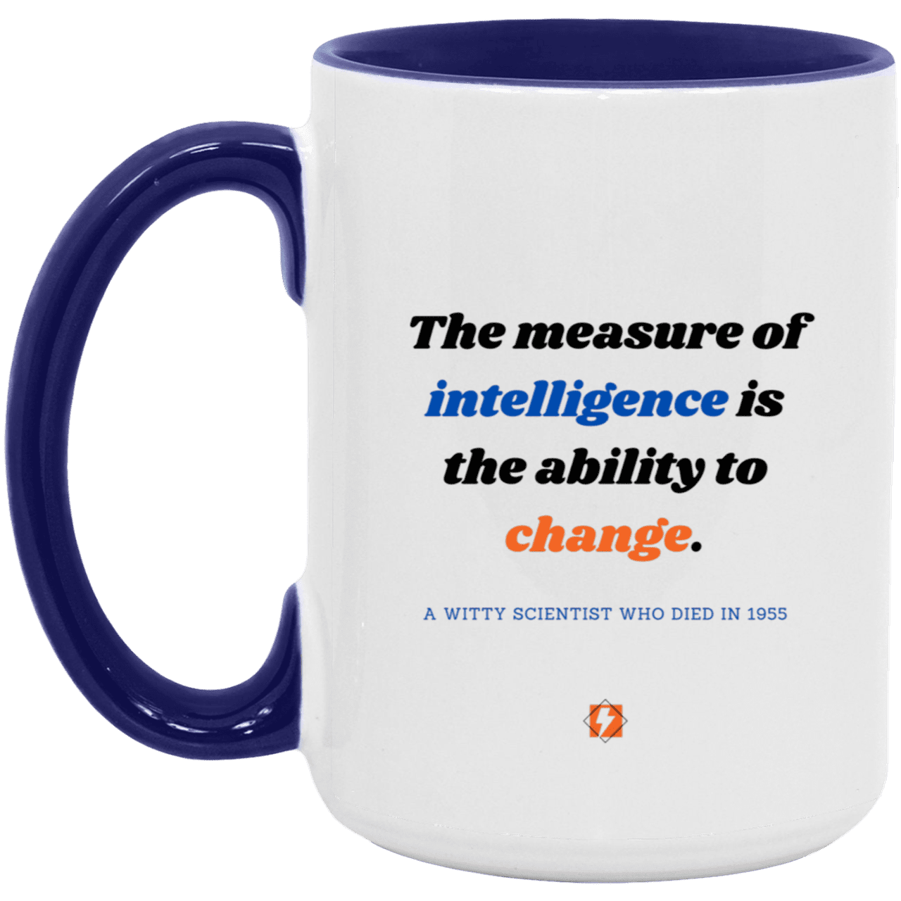 Ceramic Large Mug 15oz with inspiring Einstein quote: E117 - Change-ability - Color: White/Midnight Blue