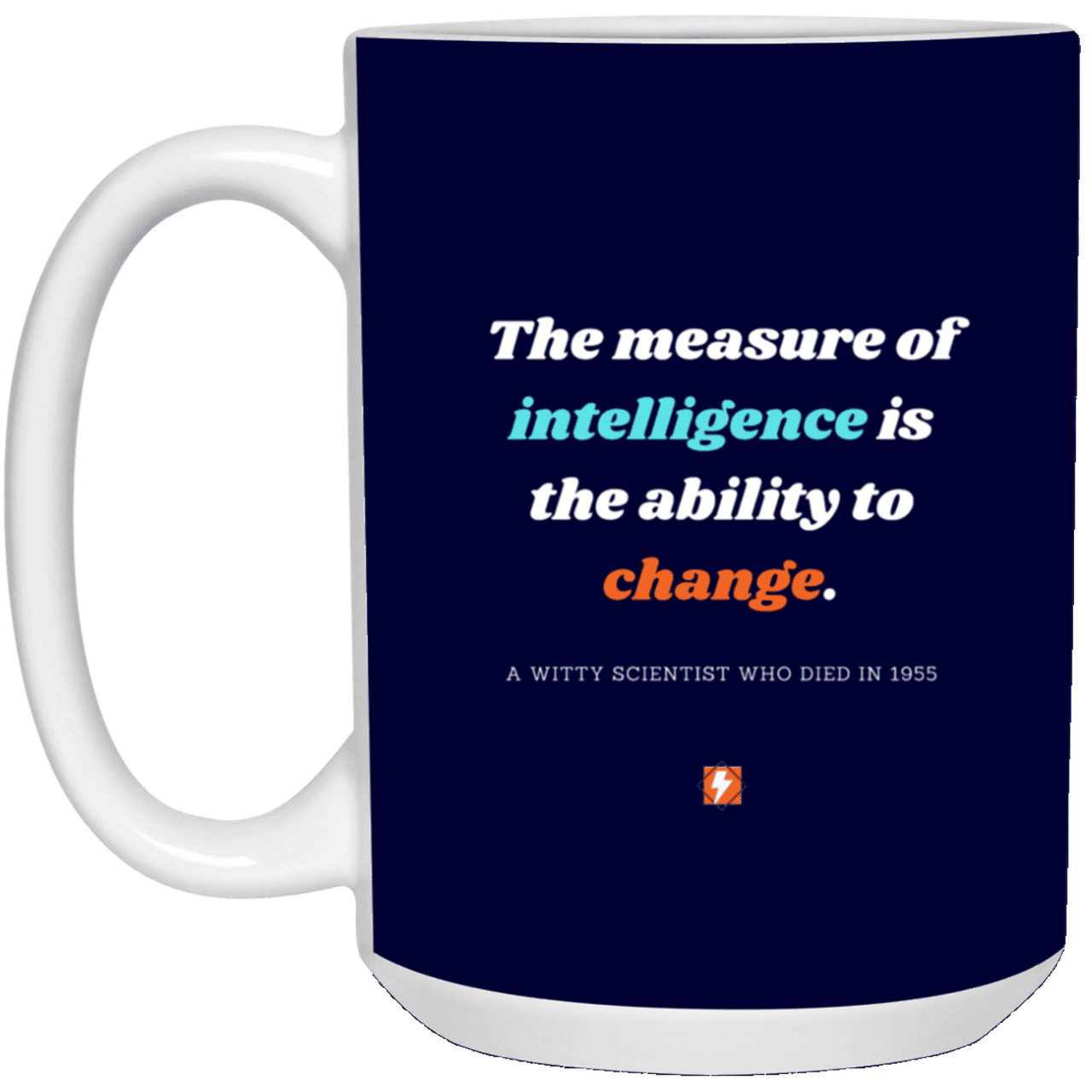 Ceramic Large Mug 15oz with inspiring Einstein quote: E117 - Change-ability - Color: Navy