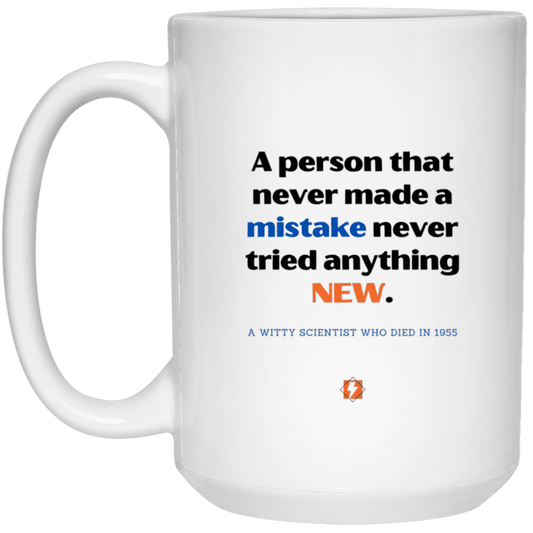 Ceramic Large Mug 15oz with inspiring Einstein quote: E118 - Learn new things - Color: Plain White