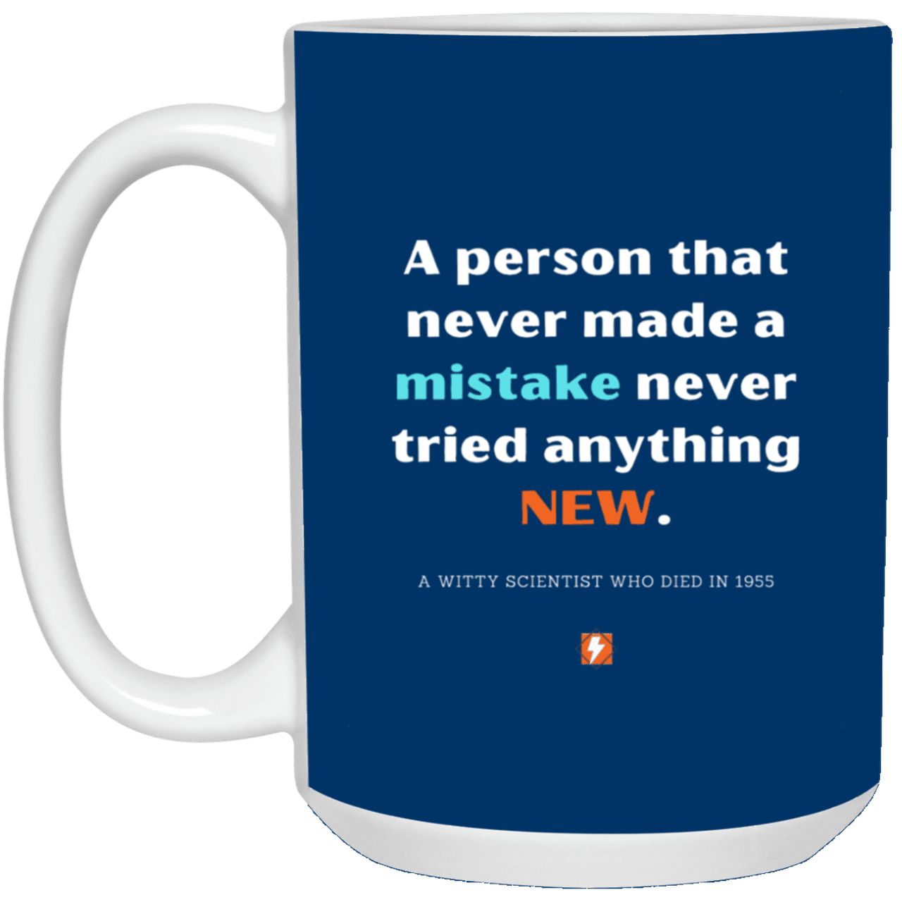 Ceramic Large Mug 15oz with inspiring Einstein quote: E118 - Learn new things - Color: Royal