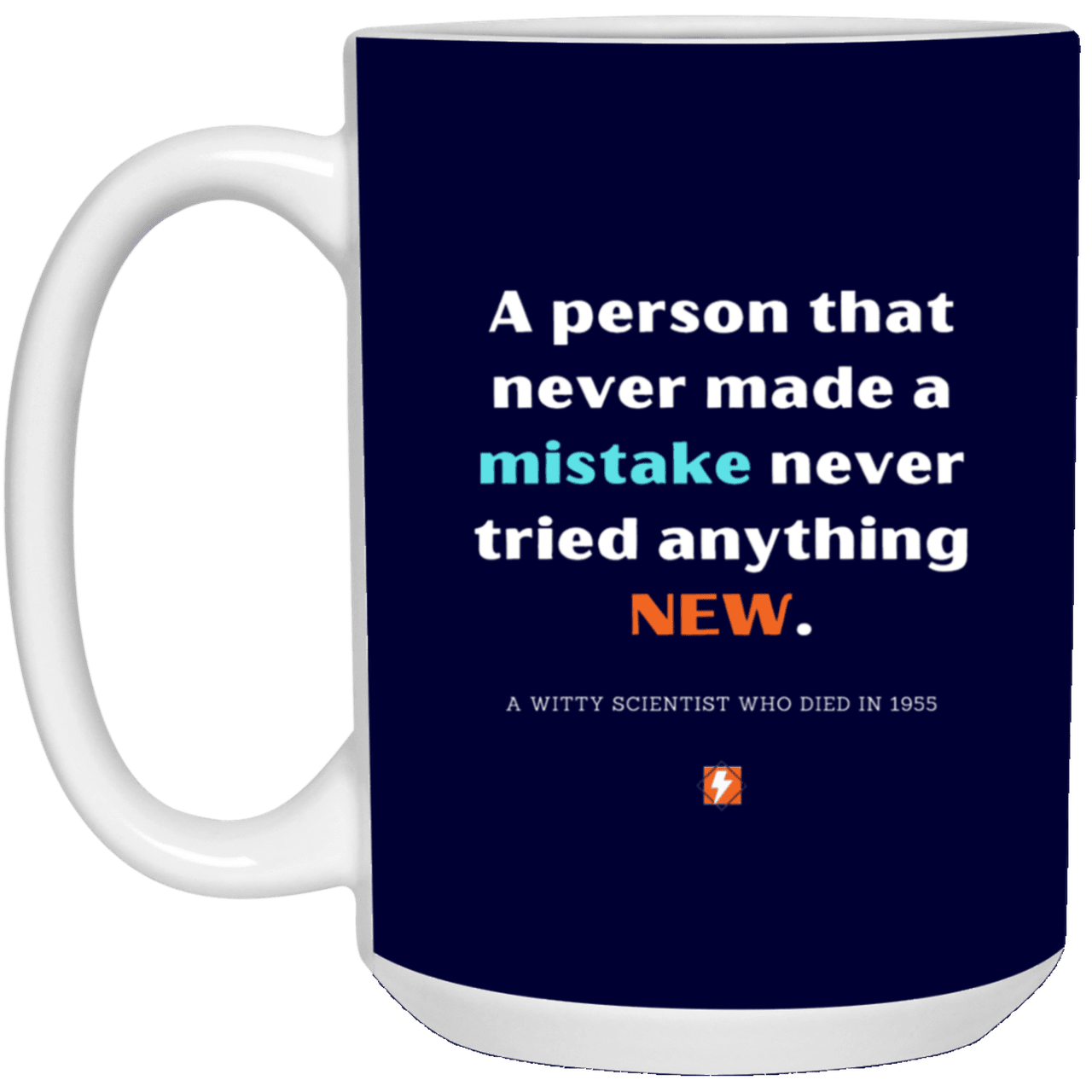 Ceramic Large Mug 15oz with inspiring Einstein quote: E118 - Learn new things - Color: Navy