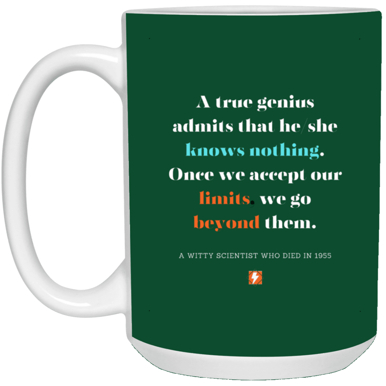 Ceramic Large Mug 15oz with inspiring Einstein quote: E119 - Genius unlimited - Color: Forest