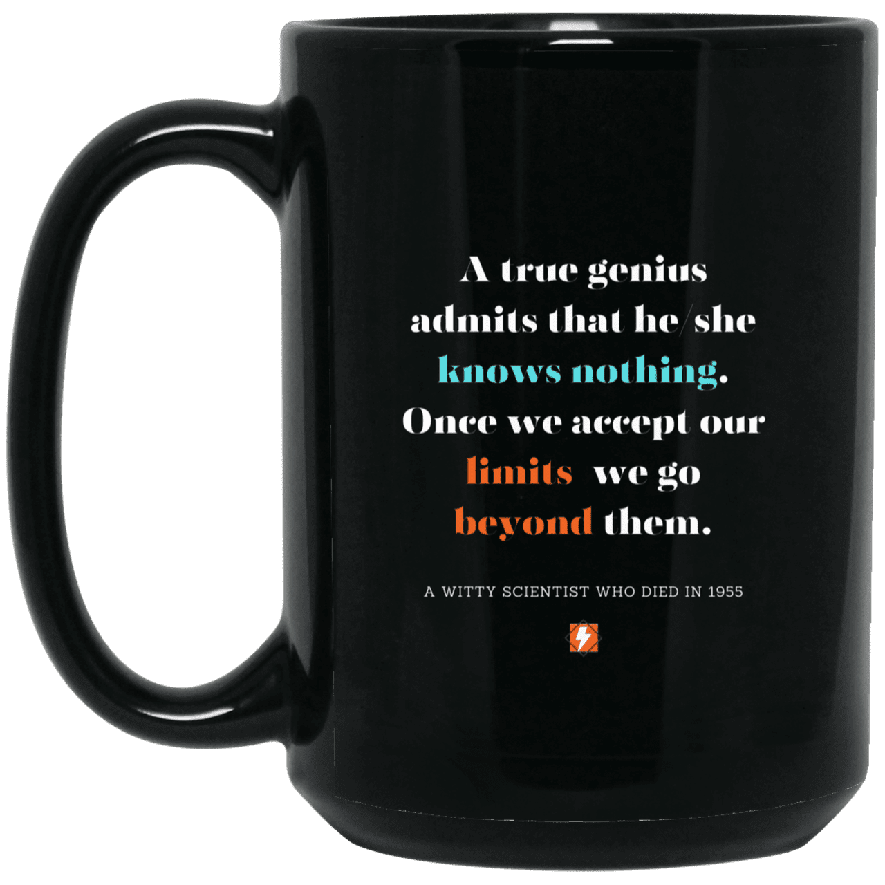 Ceramic Large Mug 15oz with inspiring Einstein quote: E119 - Genius unlimited - Color: Plain Black