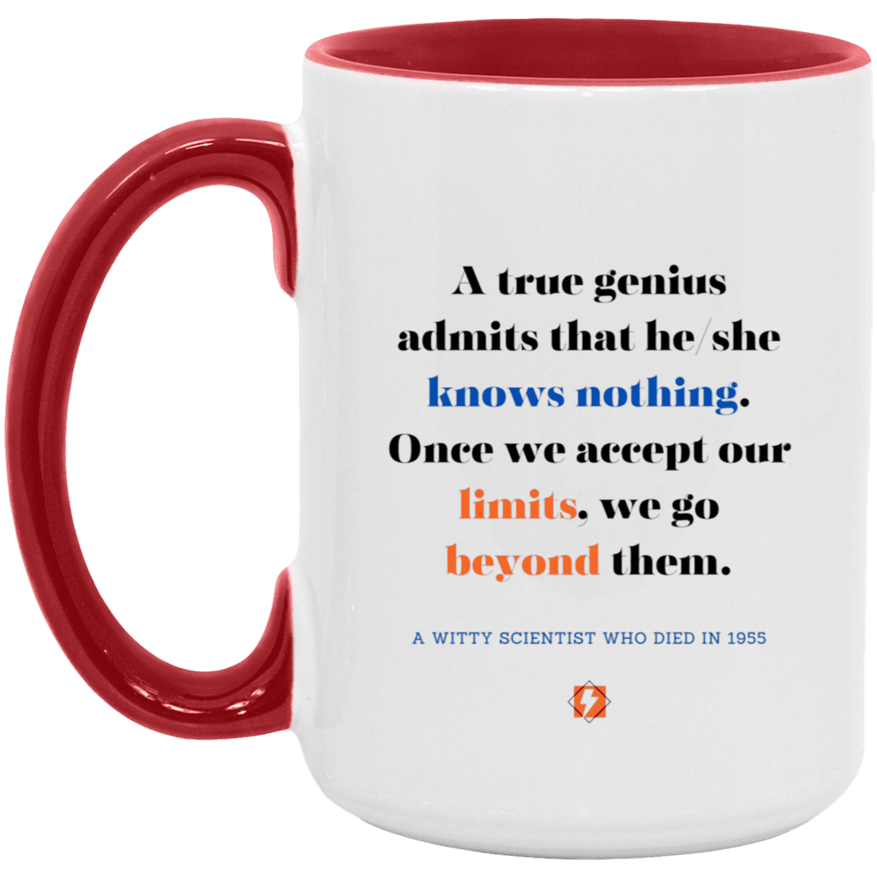 Ceramic Large Mug 15oz with inspiring Einstein quote: E119 - Genius unlimited - Color: White/Red