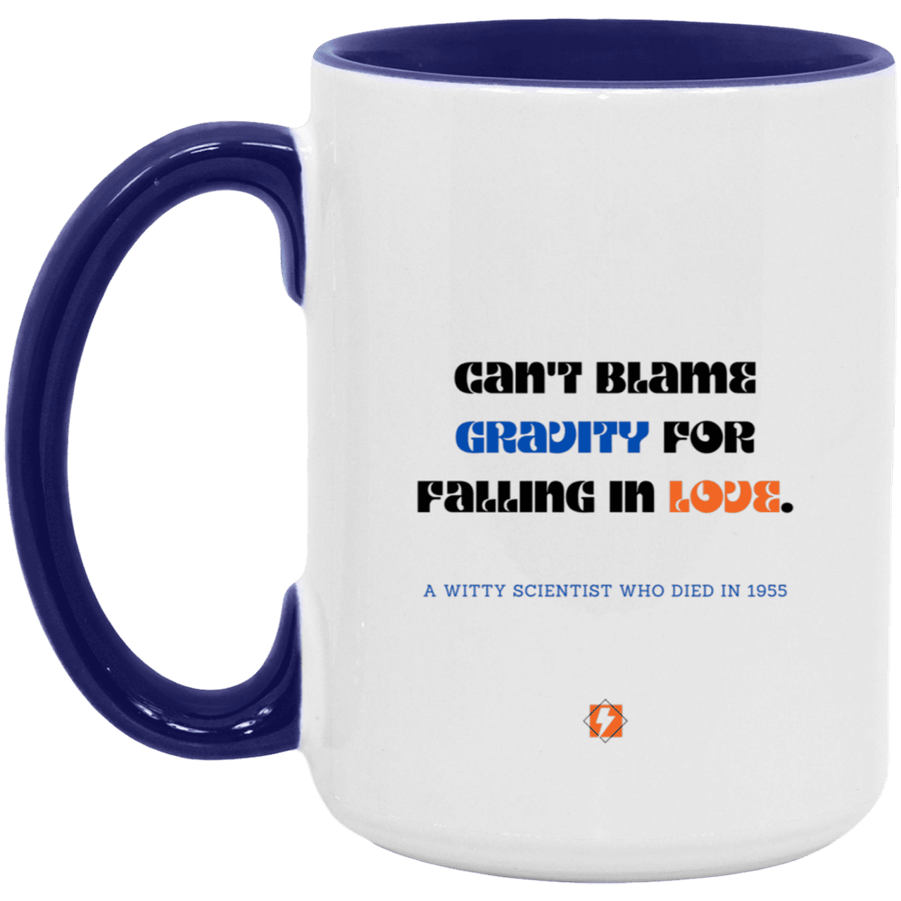 Ceramic Large Mug 15oz with inspiring Einstein quote: E123 - No blame in love - Color: White/Midnight Blue