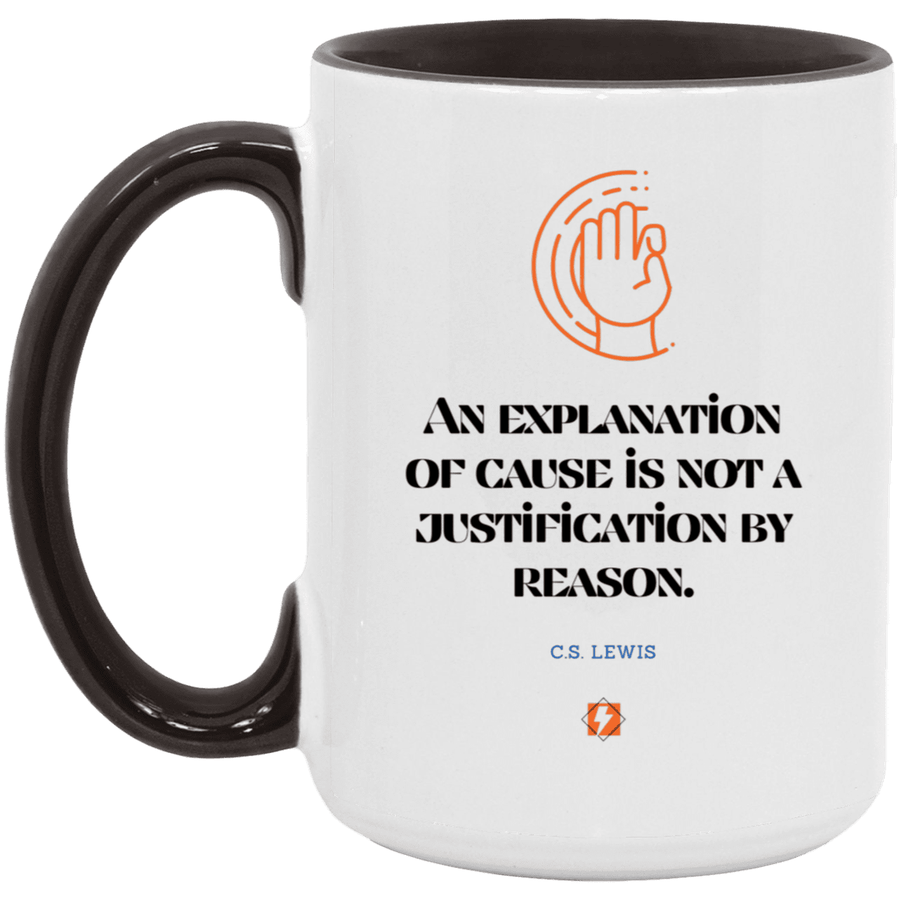 Ceramic Large Mug 15oz with inspiring Lewis quote: CS102 - Explanations Vs Justifications - Color: White/Black