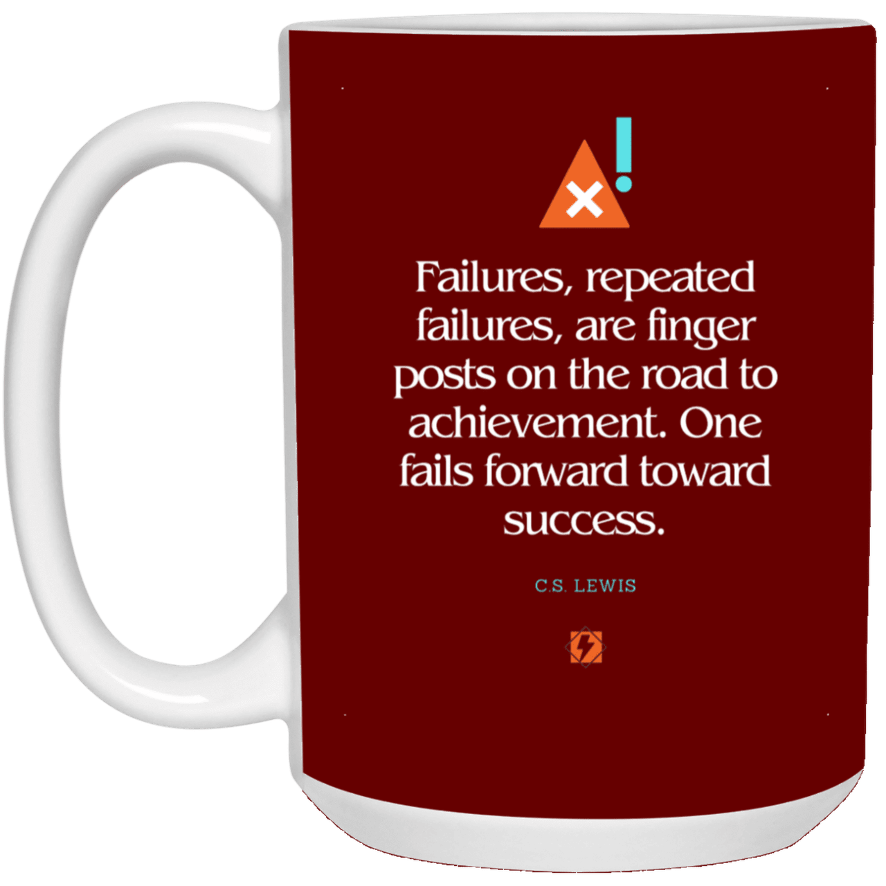 Ceramic Large Mug 15oz with inspiring Lewis quote: CS104 - Failures to Success - Color: Maroon