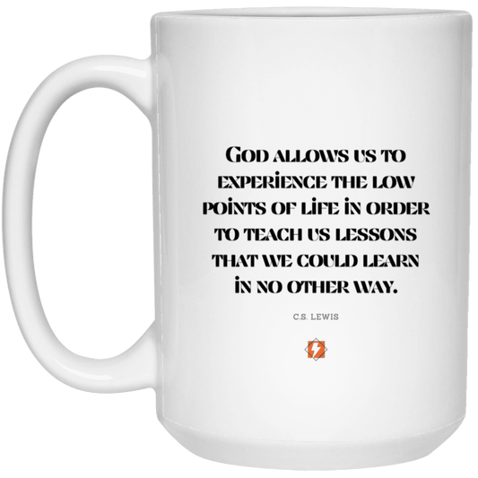 Ceramic Large Mug 15oz with inspiring Lewis quote: CS105 - Lowpoints are lessons - Color: Plain White