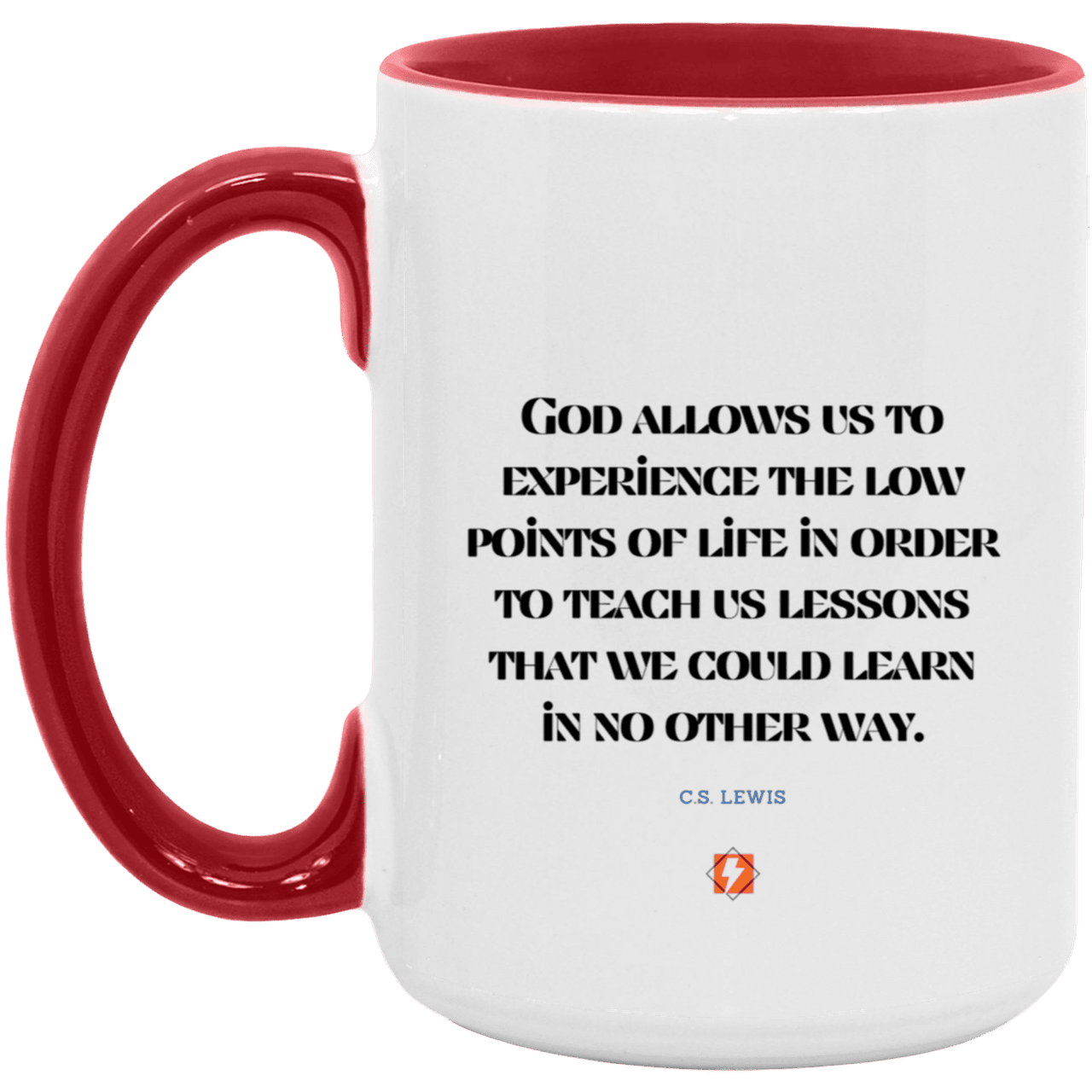 Ceramic Large Mug 15oz with inspiring Lewis quote: CS105 - Lowpoints are lessons - Color: White/Red