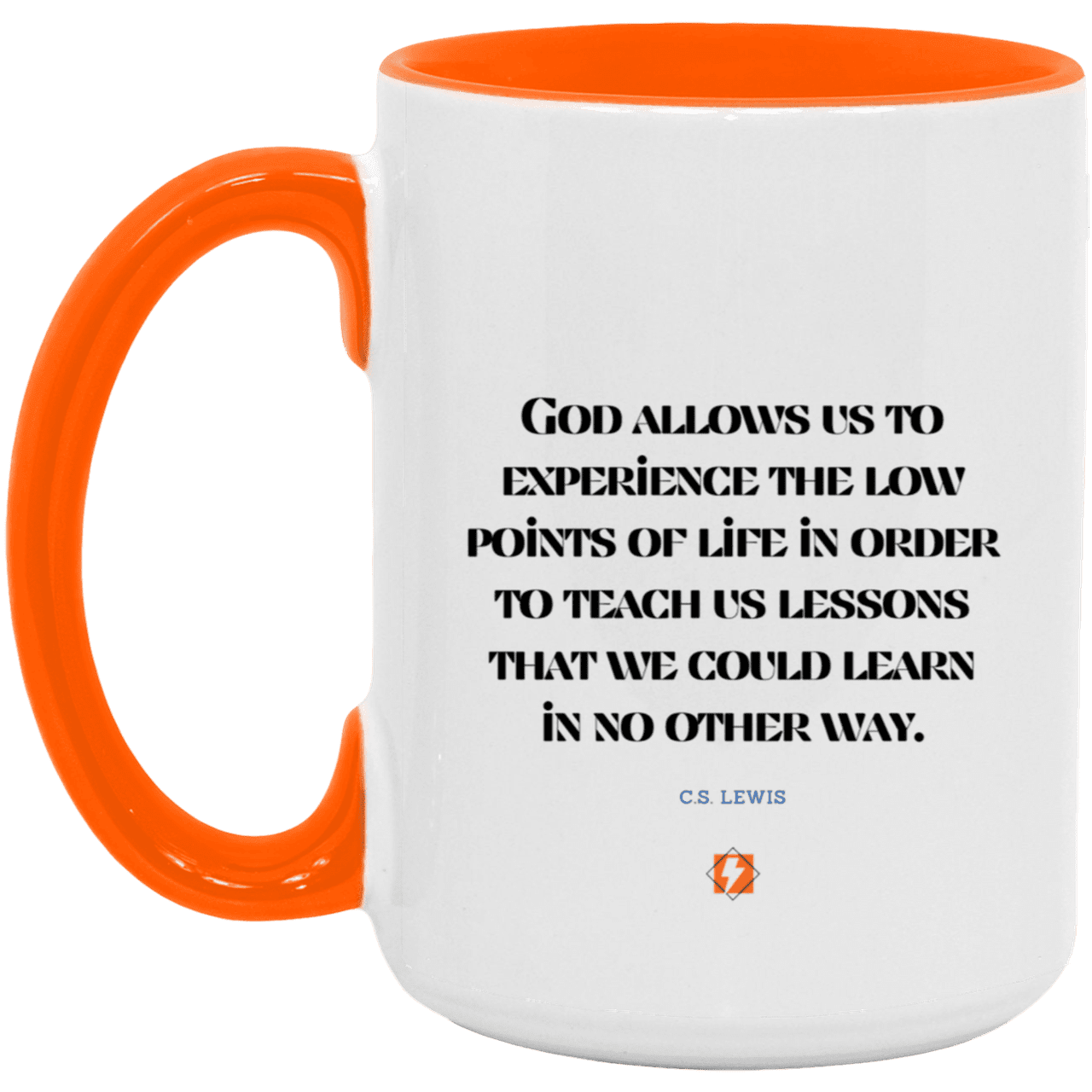 Ceramic Large Mug 15oz with inspiring Lewis quote: CS105 - Lowpoints are lessons - Color: White/Orange