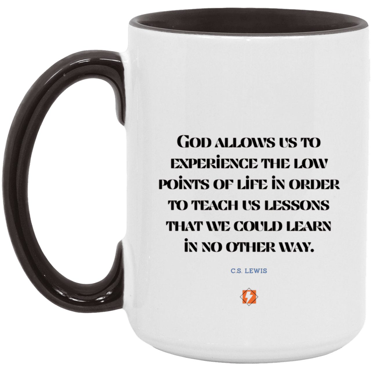 Ceramic Large Mug 15oz with inspiring Lewis quote: CS105 - Lowpoints are lessons - Color: White/Black