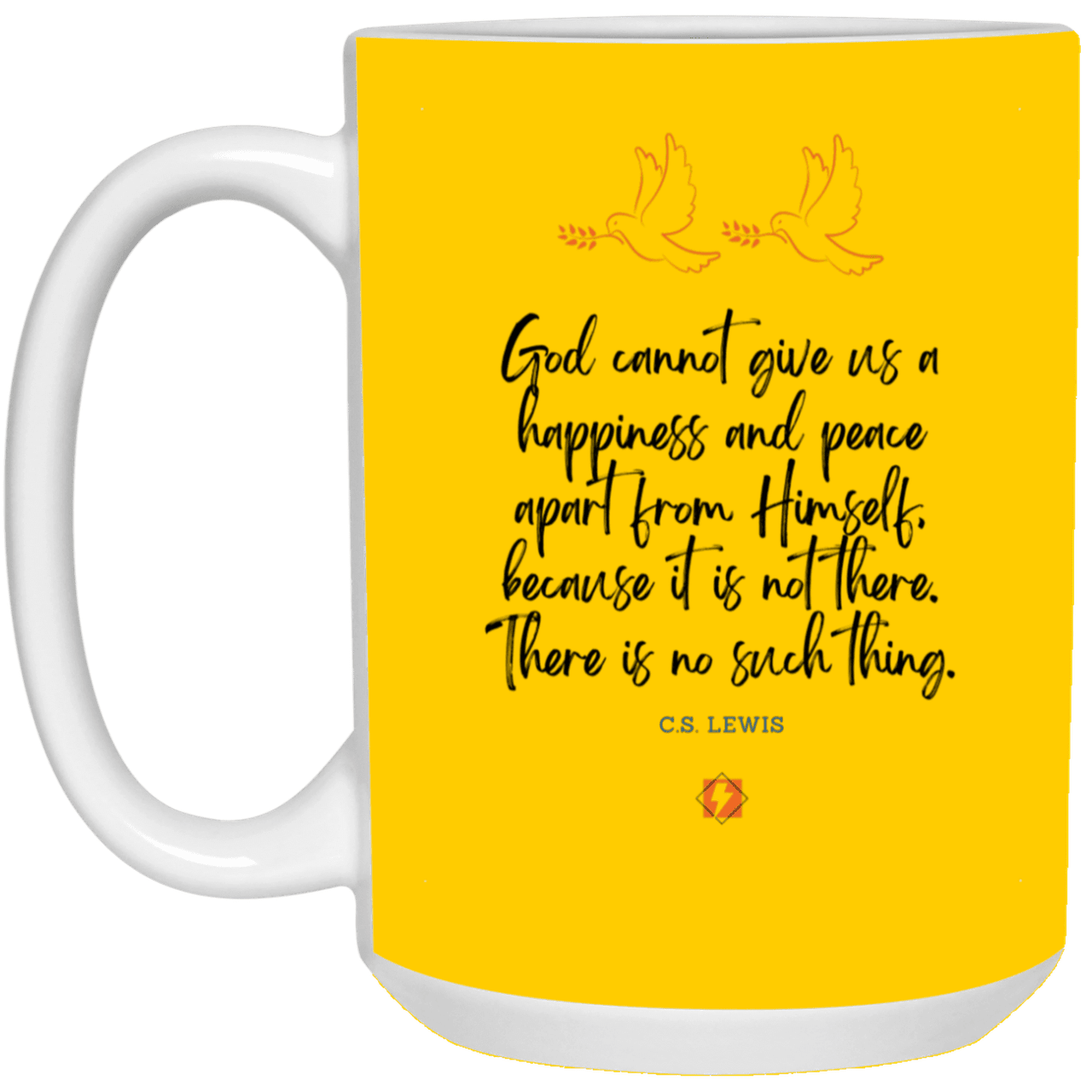 Ceramic Large Mug 15oz with inspiring Lewis quote: CS106 - No peace apart from God - Color: Athletic Gold