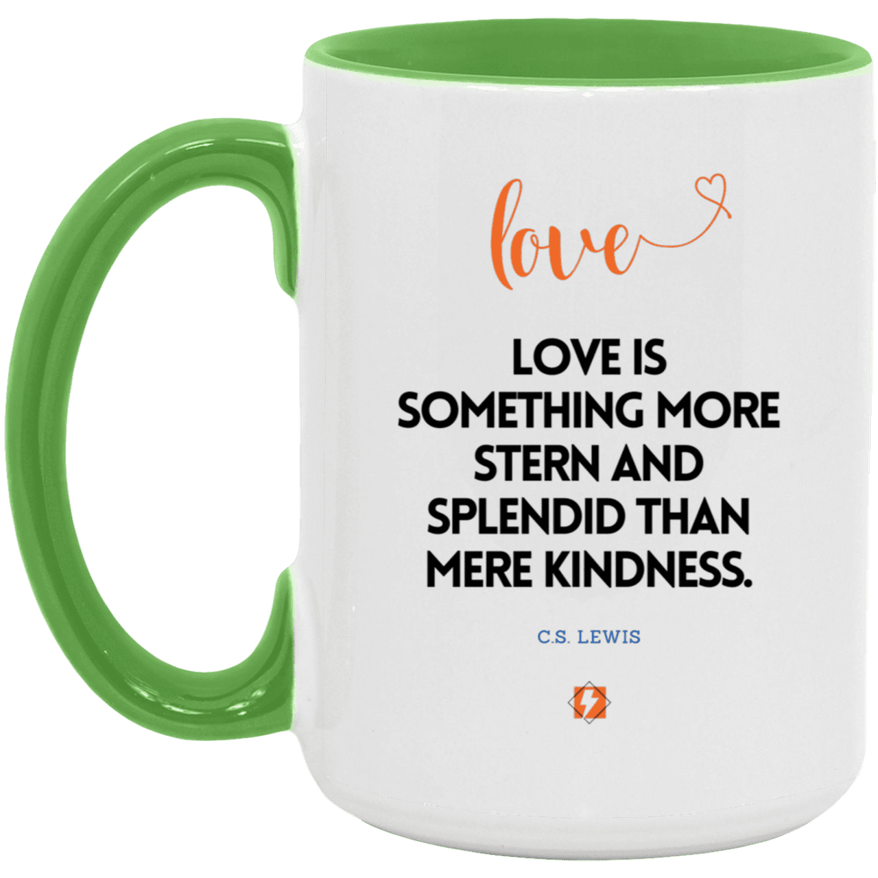 Ceramic Large Mug 15oz with inspiring Lewis quote: CS109 - Love is more than kindness - Color: White/Light Green